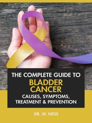 cover image of The Complete Guide to Bladder Cancer